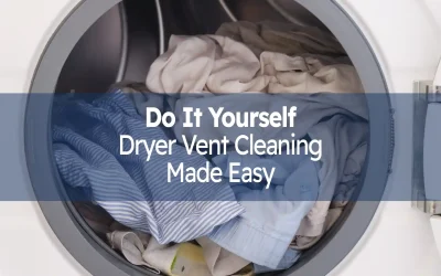 DIY Dryer Vent Cleaning Made Easy